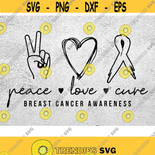 peace love cure svg Cancer Svg Cancer Survivor Svg Cancer Warrior Svg Breast Cancer Svg Cancer Png Cancer Awareness svg dxf eps Design 190