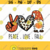 peace love fall svg Fall gnomes svg gnomes svg gnome svg pumpkin svg fall svg fall pumpkin svg svg for cricut silhouette jpg png dxf Design 205
