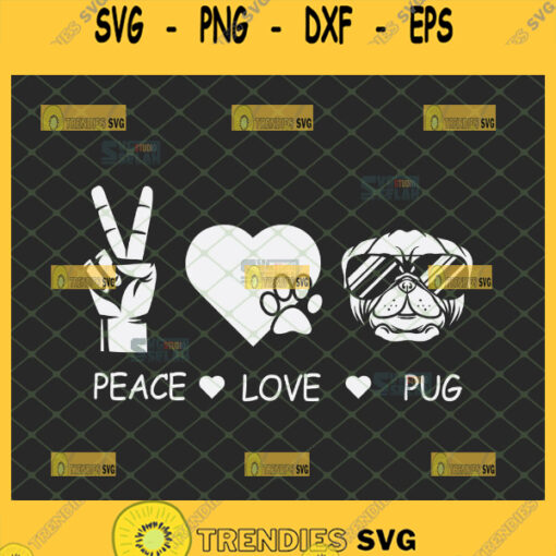 peace love pug svg pug face with sunglasses svg