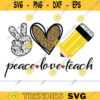 peace love teach svg png teacher svg school svg teach love inspire funny teacher svg teacher life svg teacher shirt svg teaching svg Design 382 copy