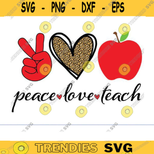 peace love teach svg png teacher svg school svg teach love inspire funny teacher svg teacher life svg teacher shirt svg teaching svg Design 878 copy