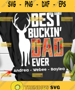 personalized best buckin dad ever svg diy hunting gift ideas for dad