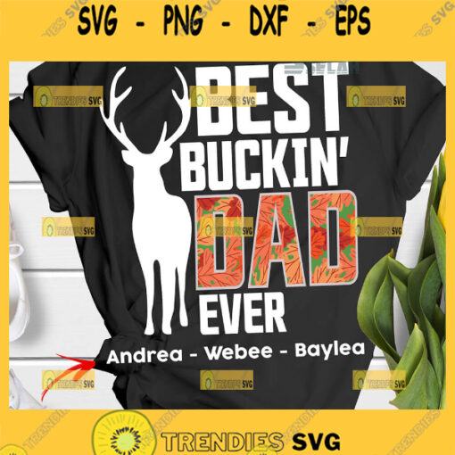 personalized best buckin dad ever svg diy hunting gift ideas for dad