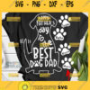 personalized happy fathers day to the best dog dad svg diy gifts idea from dog to owner