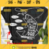 personalized happy fathers day to the best fishing dad svg funny diy fathers day ideas for fishermen svg