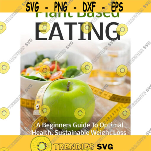 plant based eating ebook in pdf format foodie themed vegan vegetarian diet Design 59
