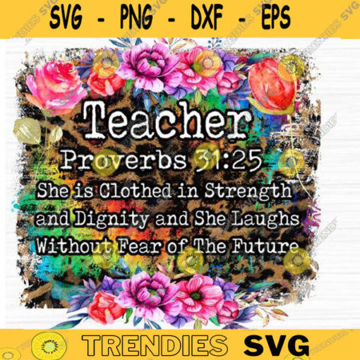 proverbs 31 proverbs 31 png sublimation screen print teacher sublimation teacher teacher png sublimate copy