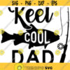 reel cool dad fishing themed Dad themed svg png digital cut files fathers day dad shirts Design 35