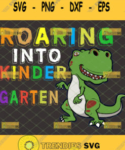 roaring into kindergarten svg cute dinosaur school svg