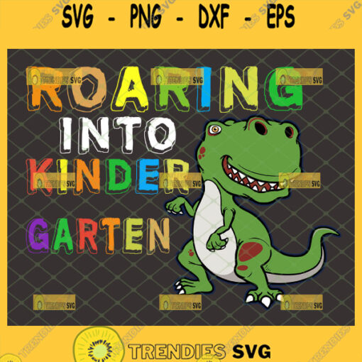 roaring into kindergarten svg cute dinosaur school svg