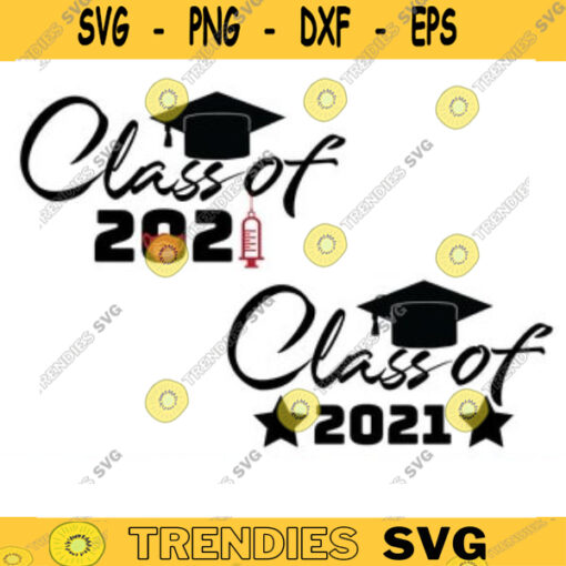 senior 2021 svg class of 2021 svg graduation svg senior svg seniors 2021 svg quarantine svg graduate svg seniors svg grad svg vaccin Design 1623 copy