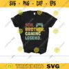son brother gaming legend SVG gamer svg video game svg game brother gamer svg gamer shirt svg Gaming Quotes Game Player svg Design 587 copy
