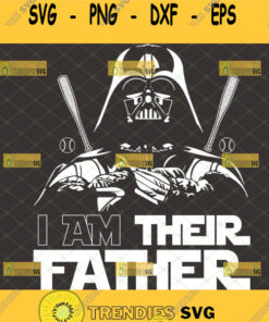 Star Wars Darth Vader I Am Their Father Svg Fatherhood Svg Svg Cut Files Svg Clipart Silhouette – Instant Download