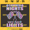 summer nights and racetrack lights svg