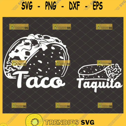 taco and tequila svg diy matching shirt for daddy and me svg
