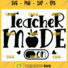teacher mode on svg teacher appreciation gifts