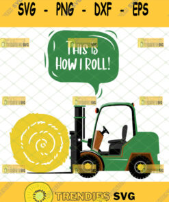 this is how i roll svg john deere tractor svg funny farm gifts