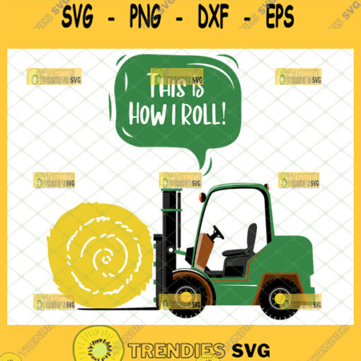 this is how i roll svg john deere tractor svg funny farm gifts