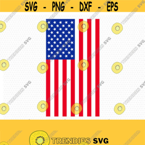usa flag svg usa vertical flag Fourth of July SVG 4th of July Svg Patriotic SVG America Svg Cricut Silhouette Cut File svg dxf eps Design 456