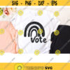 vote svg vote rainbow svg file Election 2020 Hope svg Rainbow svg svg files for Cricut SVG PNG EPS silhouette svg