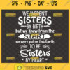 we werent sisters by birth svg but we knew from the start sisters by heart funny friendship quotes