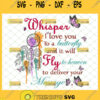 whisper i love you to a butterfly svg and it will fly to heaven to deliver your message sympathy memorial quotes