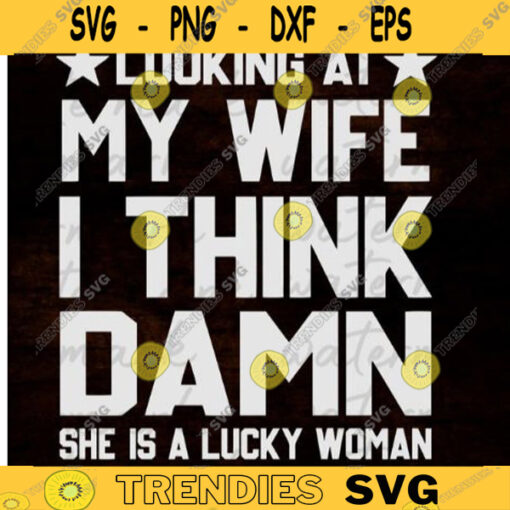 wife svg anniversary svg husband svg the husband svg husband adult humor svg husband and wife ring svg husband spoiled svg in memory of husband svg husband sayings svg awesome wife svg copy