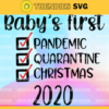 Babys first Christmas pandemic Quarantine Ornament Shirt SVG File PNG File Design 864