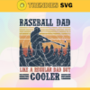 Baseball Dad SVG Father Day Svg Sport Svg Father Svg Dad Svg Gift For Dad First Fathers Day Design 1001