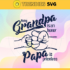 Being Grandpa is an honor Svg Papa Is Priceless Svg Grandpa Svg Papa Svg Mama Svg Grandma Svg Design 1037