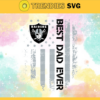 Best Dad Ever Svg Oakland Raiders Svg Oakland Svg Raiders svg Best Dad Svg NFL Svg Design 1077