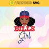 Bills Black Girl Svg Buffalo Bills Svg Bills svg Bills Girl svg Bills Fan Svg Bills Logo Svg Design 1120