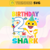 Birthday Shark 2 Years Old 2nd Birthday Shark Svg Born In 2019 Svg Baby Shark Doo Doo Doo Svg Birthday Svg Birthday Gift Svg Design 1134