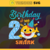 Birthday Shark 2 Years Old 2nd Birthday Shark Svg Born In 2019 Svg Baby Shark Doo Doo Doo Svg Birthday Svg Birthday Gift Svg Design 1137