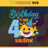 Birthday Shark 4 Years Old 4th Birthday Shark Svg Born In 2017 Svg Baby Shark Doo Doo Doo Svg Birthday Svg Birthday Gift Svg Design 1149