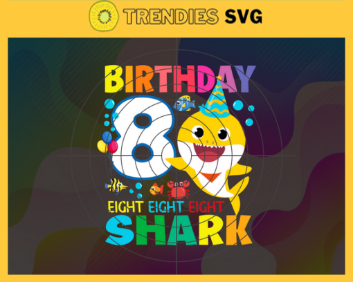 Birthday Shark 4 Years Old 4th Birthday Shark Svg Born In 2017 Svg Baby Shark Doo Doo Doo Svg Four Four Four Svg Birthday Svg Design 1175