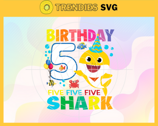 Birthday Shark 5 Years Old 5th Birthday Shark Svg Born In 2016 Svg Baby Shark Doo Doo Doo Svg Birthday Svg Birthday Gift Svg Design 1152