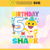 Birthday Shark 5 Years Old 5th Birthday Shark Svg Born In 2016 Svg Baby Shark Doo Doo Doo Svg Five Five Five Svg Birthday Svg Design 1156