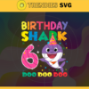Birthday Shark 6 Years Old 6th Birthday Shark Svg Born In 2015 Svg Baby Shark Doo Doo Doo Svg Birthday Svg Birthday Gift Svg Design 1160