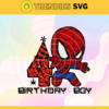 Birthday Spiderman 4th Birthday Spiderman Svg 4th Birthday Svg Born In 2017 Svg Baby Spiderman Svg Birthday Svg Design 1195