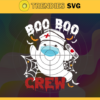 Boo Boo Crew Nurse Svg Halloween Gift Svg Halloween Nurse Svg Happy Halloween Svg Halloween Boo Svg Nurse Boo Svg Design 1233