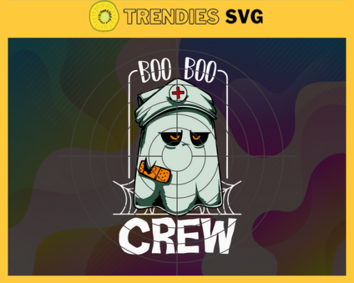 Boo Boo Crew Svg Halloween Gift Svg Halloween Nurse Svg Happy Halloween Svg Halloween Boo Svg Nurse Boo Svg Design 1238