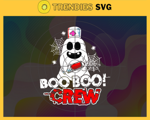 Boo Boo Crew Svg Halloween Gift Svg Halloween Nurse Svg Happy Halloween Svg Halloween Boo Svg Nurse Boo Svg Design 1239