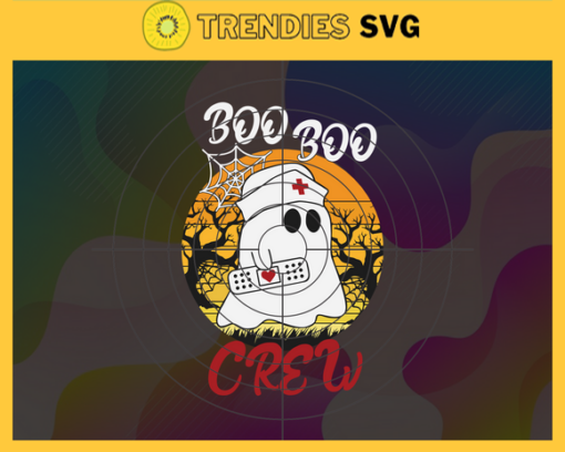 Boo Boo Crew Svg Halloween Svg Halloween Nurse Svg Happy Halloween Svg Halloween Boo Svg Nurse Boo Svg Design 1240