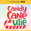 Candy Cane Cutie Svg Christmas Svg Candy Svg Christmas Candy Svg Candy Cane Svg Sweet Candy Svg Design 1502