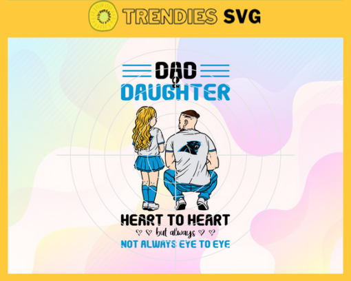 Carolina Panthers Dad and Daughter Svg Fathers Day Gift Footbal ball Fan svg Dad Nfl svg Fathers Day svg Panthers DAD svg Design 1541