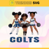 Cheerleader Colts Svg Indianapolis Colts Svg Colts svg Colts Girl svg Colts Fan Svg Colts Logo Svg Design 1674