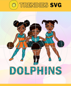 Cheerleader Dolphins Svg Miami Dolphins Svg Dolphins svg Dolphins Girl svg Dolphins Fan Svg Dolphins Logo Svg Design -1676