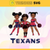 Cheerleader Texans Svg Houston Texans Svg Texans svg Texans Girl svg Texans Fan Svg Texans Logo Svg Design 1693