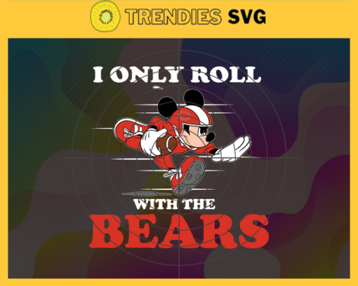 Chicago Bears Mickey NFL Svg Chicago Bears Svg Chicago Svg Chicago Mickey Svg Bears Bears Svg Design 1759